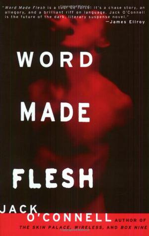 Word Made Flesh (Quinsigamond #4)
