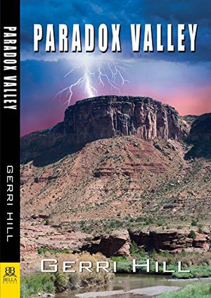 Paradox Valley by Gerri Hill