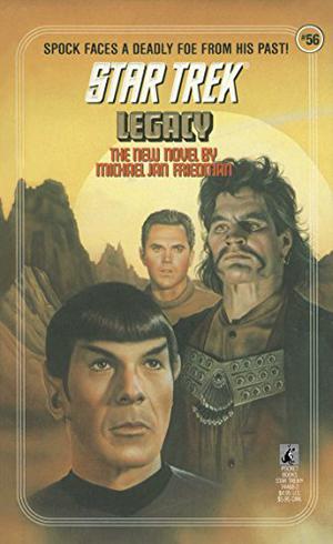 Legacy (Star Trek Classic #63)