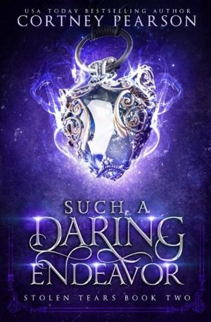 Such a Daring Endeavor (The Chosen #2)