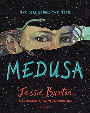 Medusa by Jessie Burton