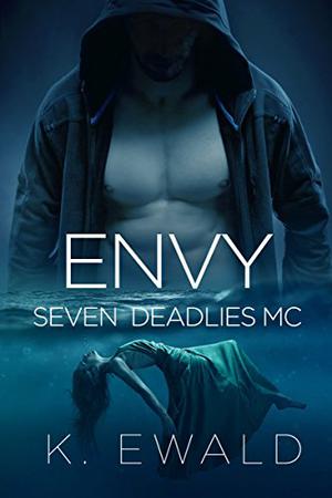 Envy (Seven Deadlies MC #2)
