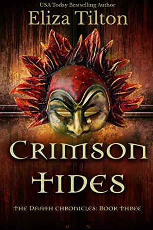 Crimson Tides (Daath Chronicles #3)