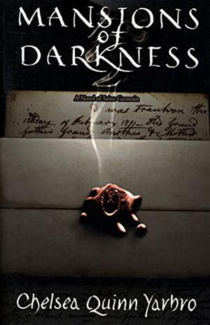 Mansions of Darkness (Saint-Germain #9)
