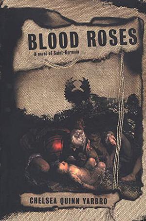 Blood Roses (Saint-Germain #11)