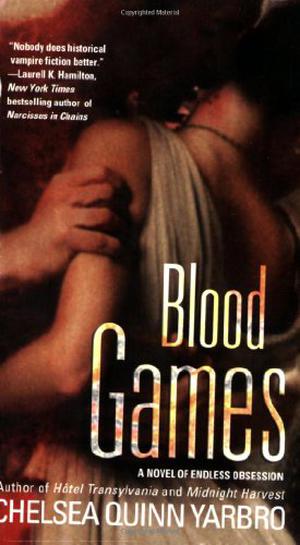 Blood Games (Saint-Germain #3)