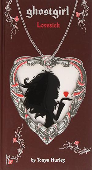 Lovesick by Tonya Hurley