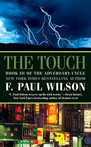 The Touch by F. Paul Wilson