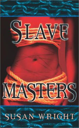 Slave Masters by Susan Wright