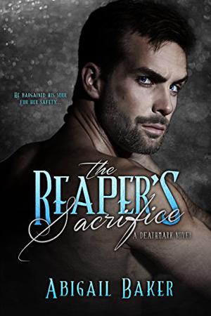 The Reaper's Sacrifice (Deathmark #2)