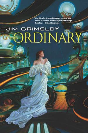 The Ordinary by Jim Grimsley