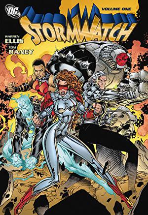 StormWatch by Warren Ellis, Vol. 1 (StormWatch (Collected Editions) #1-2)