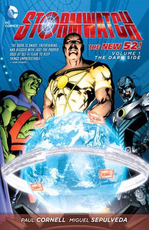 Stormwatch, Vol. 1: The Dark Side by Paul Cornell