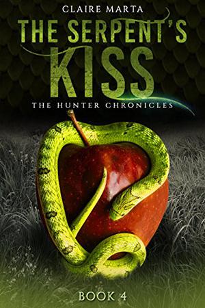 The Serpent's Kiss by Claire Marta
