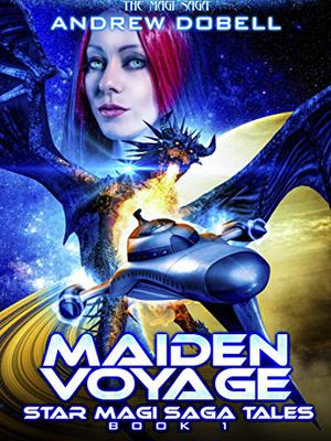 Maiden Voyage: Star Magi Saga Prequel (Star Magi Saga #0.5)