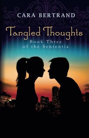 Tangled Thoughts by Cara Bertrand