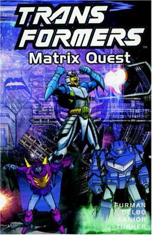 Transformers, Vol. 12: Matrix Quest (Transformers US tpb #12)
