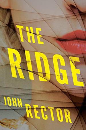The Ridge by John Rector