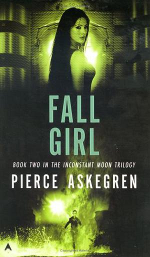 Fall Girl (Inconstant Moon #2)