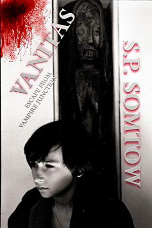 Vanitas: Escape from Vampire Junction (Timmy Valentine #3)