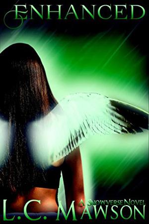 Enhanced (Freya Snow #6)