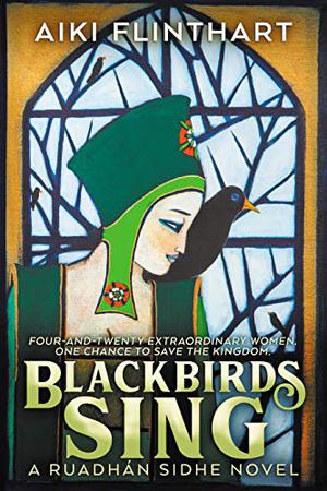 Blackbirds Sing (The Ruadhan Sidhe #.5)