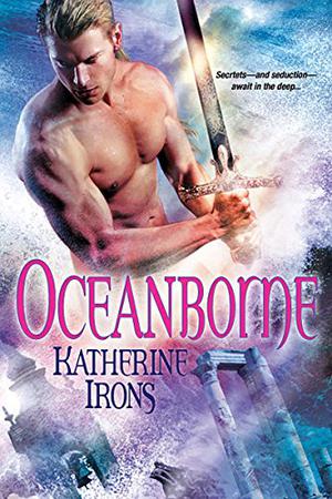 Oceanborne by Katherine Irons