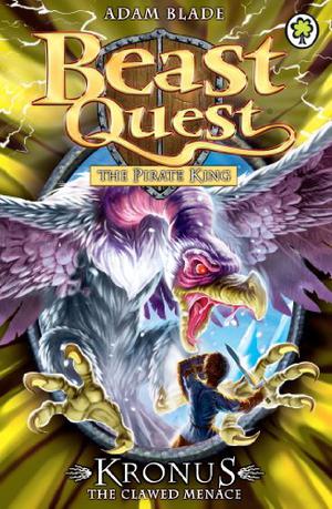 Kronus the Clawed Menace (Beast Quest #47)