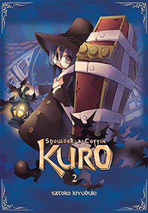 Shoulder-a-Coffin Kuro, Vol. 2 (Shoulder-a-Coffin Kuro #2)