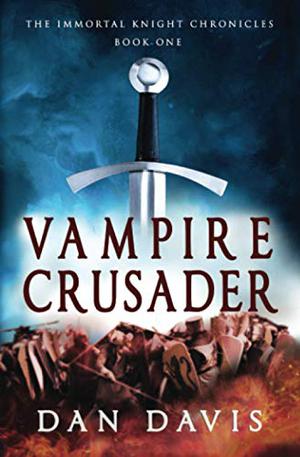 Vampire Crusader by Dan Davis