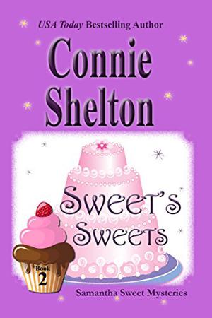 Sweet's Sweets by Connie Shelton