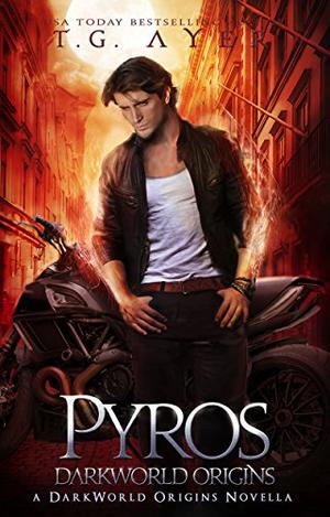 Pyros (DarkWorld: SkinWalker #1.5)