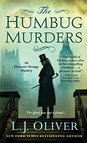 The Humbug Murders by L.J. Oliver, E.A.A. Wilson, Scott Ciencin
