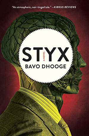 Styx by Bavo Dhooge