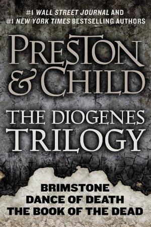 The Diogenes Trilogy: Brimstone, Dance of Death, and The Book of the Dead (Diogenes #1-3)