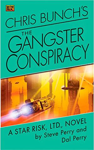 The Gangster Conspiracy (Star Risk #5)