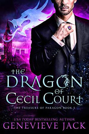 The Dragon of Cecil Court by Genevieve Jack