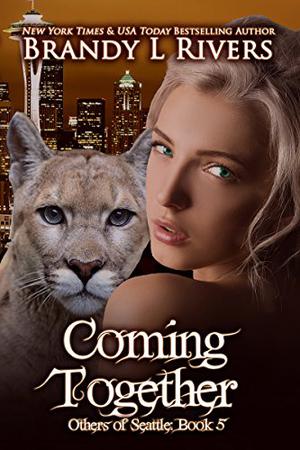 Coming Together by Brandy L. Rivers