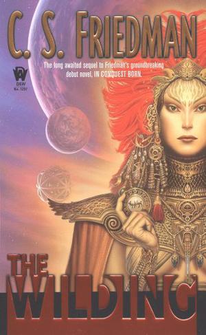 The Wilding by C.S. Friedman