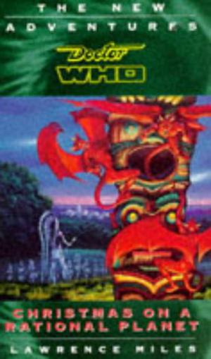 Doctor Who: Christmas on a Rational Planet (The New Doctor Who Adventures #52)