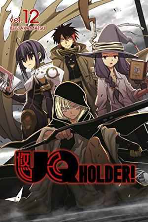UQ HOLDER!, Vol. 12 (UQ Holder #12)