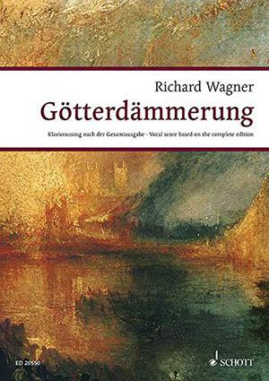 Gotterdammerung  (Wagner Urtext Piano/Vocal Scores) by Richard Wagner