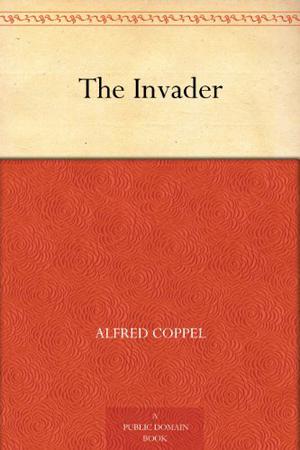 The Invader by Alfred Coppel