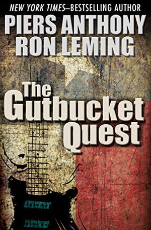 The Gutbucket Quest by Piers Anthony, Ron Leming