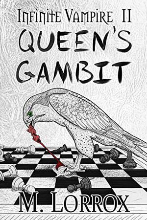 Queen's Gambit by M. Lorrox