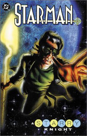 Starman, Vol. 7: A Starry Knight (Starman II #7)