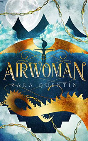 Airwoman by Zara Quentin