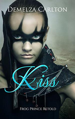 Kiss: Frog Prince Retold (Romance a Medieval Fairytale #14)