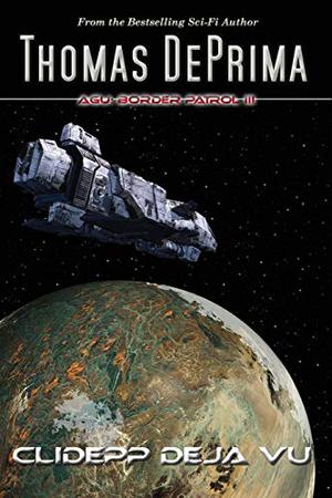 Clidepp Deja Vu by Thomas DePrima