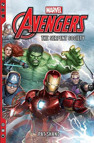 Marvel Avengers: The Serpent Society by Pat Shand
